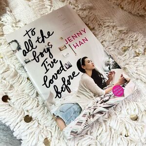 “To All the Boys I’ve Loved Before” Jenny Han Young Adult Fiction Novel